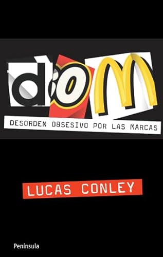 Stock image for DOM desorden obsesivo por las marcas for sale by MARCIAL PONS LIBRERO