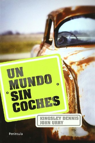 Imagen de archivo de UN MUNDO SIN COCHES a la venta por KALAMO LIBROS, S.L.