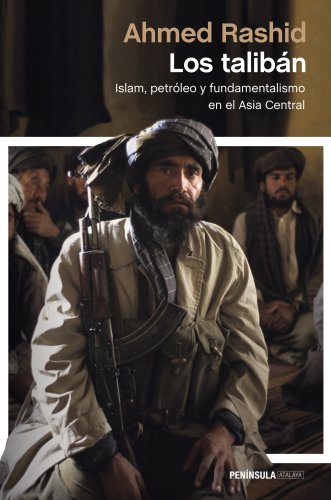 9788499423050: Los talibn: Islam, petrleo y fundamentalismo en el Asia Central