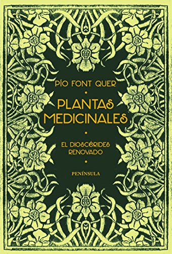 9788499423494: Plantas medicinales: El Dioscrides renovado