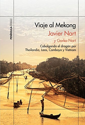 9788499424125: Viaje al Mekong: Cabalgando el dragn por Tailandia, Laos, Camboya y Vietnam (ODISEAS)