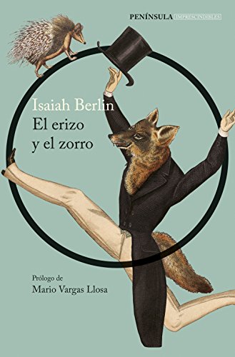 9788499424262: El erizo y el zorro (IMPRESCINDIBLES)