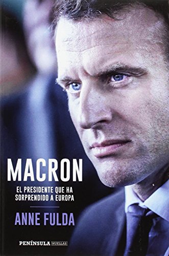 Beispielbild fr Macron, el presidente que ha sorprendido a Europa zum Verkauf von medimops