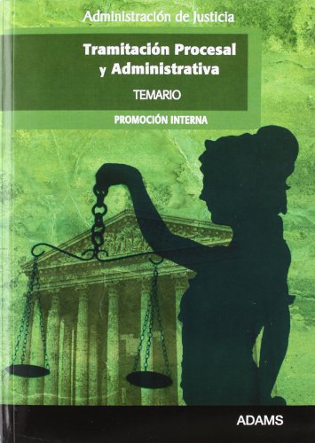 9788499439907: Tramitacin Procesal y Administrativa, promocin interna, Administracin de Justicia. Temario