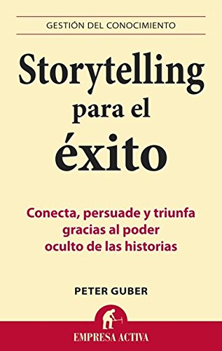 9788499441153: Storytelling para el xito