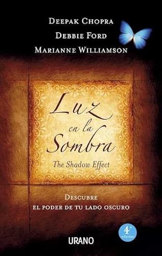 Stock image for LUZ EN LA SOMBRA DESCUBRE EL PODER DE TU LADO OSCURO for sale by Zilis Select Books