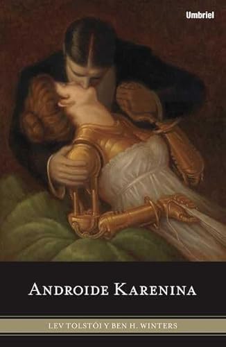 Imagen de archivo de Androide Karenina a la venta por Iridium_Books