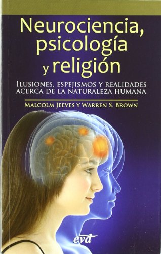 Imagen de archivo de Neurociencia, psicologa y religin a la venta por Moshu Books