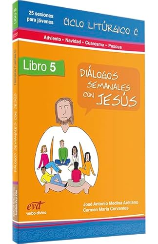 Imagen de archivo de Dilogos semanales con Jess - Ciclo C: Adviento, Navidad, Cuaresma, Pascua: Libro 5 a la venta por Book Deals