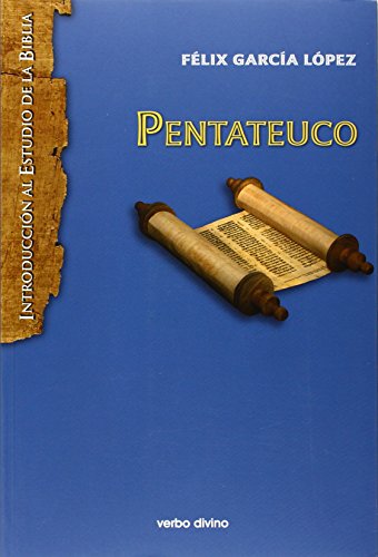 9788499450780: Pentateuco (Rca.): Introduccin a la lectura de los cinco primeros libros de la Biblia (Introduccin al estudio de la Biblia)