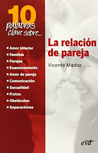 Beispielbild fr LA RELACION DE PAREJA zum Verkauf von KALAMO LIBROS, S.L.