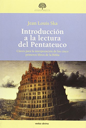 Imagen de archivo de INTRODUCCION A LA LECTURA DEL PENTATEUCO: claves para la interpretacin de los cinco primeros libros de la Biblia a la venta por KALAMO LIBROS, S.L.