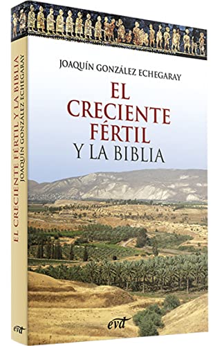 9788499451336: creciente Fertil y La Biblia, (Nuevo) (Materiales de trabajo)