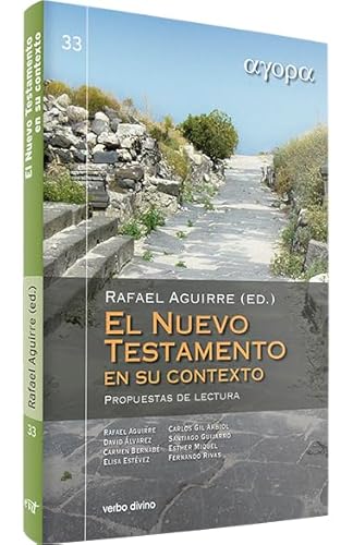 Imagen de archivo de El Nuevo Testamento en su contexto Aguirre Monasterio, Rafael / lv a la venta por Iridium_Books