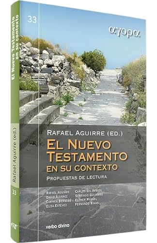 Stock image for El Nuevo Testamento en su contexto Aguirre Monasterio, Rafael / lv for sale by Iridium_Books