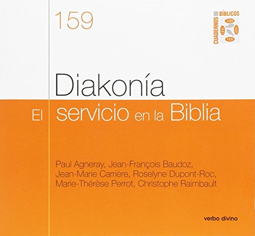 Stock image for Diakona. el servicio en la Biblia Agneray, Paul / Baudoz, Jean-fra for sale by Iridium_Books