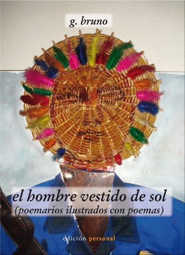 Imagen de archivo de El Hombre Vestido de Sol a la venta por Hamelyn