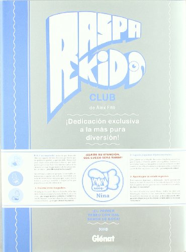 9788499470283: RASPA KIDS CLUB (COMIC)