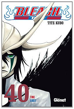 Bleach 40 (Shonen Manga) (Spanish Edition) (9788499470634) by Kubo, Tite