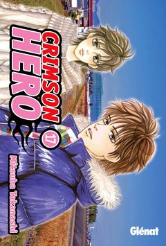 9788499472553: Crimson Hero 17 (SHOJO MANGA)