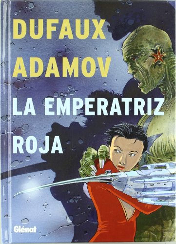 Beispielbild fr La emperatriz roja 1 Adamov / Dufaux, Jean zum Verkauf von Iridium_Books