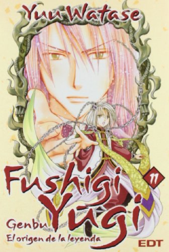 Fushigi YÃ»gi: Genbu 11: El origen de la leyenda (9788499475592) by Watase, Yuu