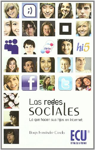 Imagen de archivo de Las Redes Sociales. Lo que hacen sus hijos en Internet a la venta por medimops