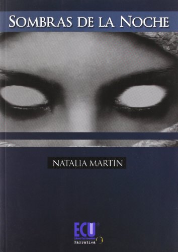 Imagen de archivo de Sombras de la noche Martn Garca, Natalia a la venta por Iridium_Books