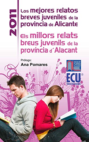 Beispielbild fr LOS MEJORES RELATOS BREVES JUVENILES DE LA PROVINCIA DE ALICANTE 2011- ELS MILLO zum Verkauf von Zilis Select Books