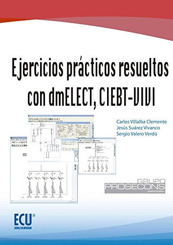 Beispielbild fr EJERCICIOS PRCTICOS RESUELTOS CON DMELECT, CIEBT-VIVI zum Verkauf von Antrtica