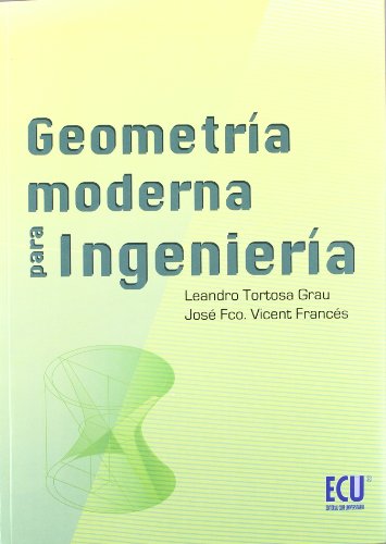 9788499487083: Geometra moderna para Ingeniera (Spanish Edition)