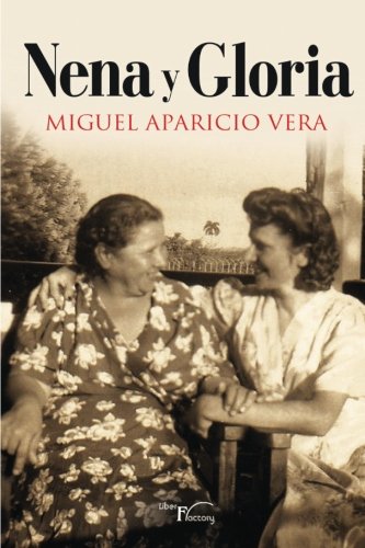 Beispielbild fr NENA Y GLORIA zum Verkauf von Siglo Actual libros