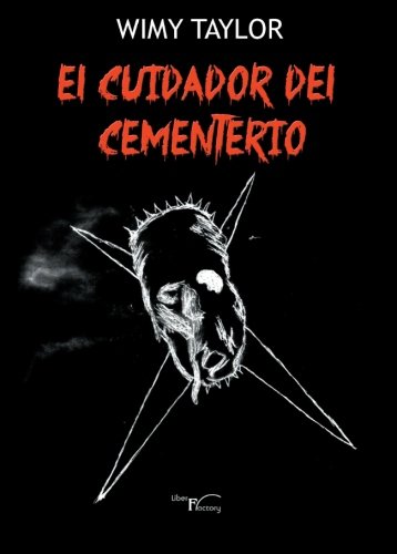 Imagen de archivo de EL CUIDADOR DEL CEMENTERIO a la venta por Zilis Select Books