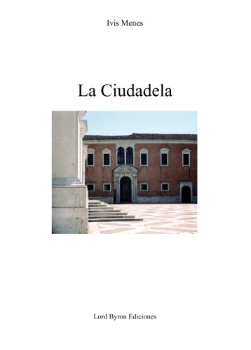Stock image for La Ciudadela (Spanish Edition) for sale by Red's Corner LLC