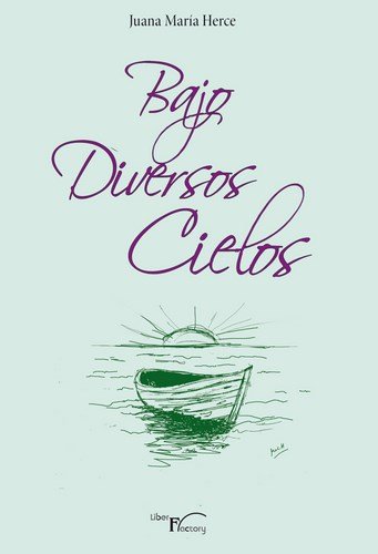 Beispielbild fr BAJO DIVERSOS CIELOS zum Verkauf von Siglo Actual libros