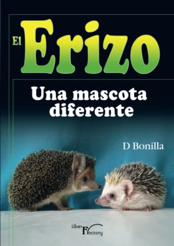Imagen de archivo de El Erizo: Una mascota diferente (Gran Formato) a la venta por medimops