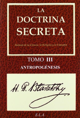 La doctrina secreta III: antropogÃ©nesis (9788499500973) by Blavatsky, H. P.