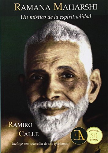 Imagen de archivo de RAMANA MAHARSHI: UN MSTICO DE LA ESPIRITUALIDAD a la venta por KALAMO LIBROS, S.L.