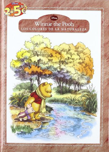 Stock image for WINNIE THE POOH LOS COLORES DE LA NATURALEZA for sale by Natanya's books and more