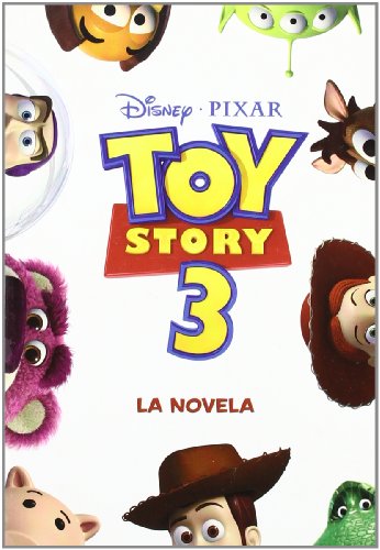 Imagen de archivo de Toy Story 3 : la novela a la venta por mountain