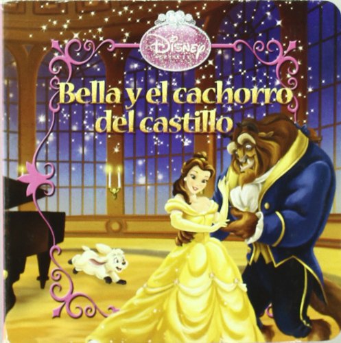 Stock image for Bella y el cachorro del castillo Olmedo Latorre, Magdalena; Walt for sale by Iridium_Books