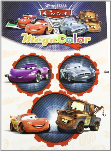 Imagen de archivo de Cars 2: Megacolor Disney Pixar; Sayalero Gonzlez, a la venta por Iridium_Books