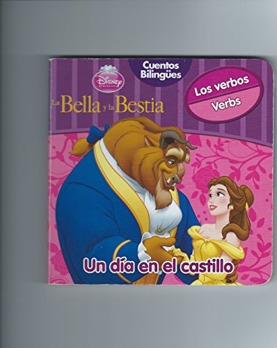 Stock image for Bella y Bestia. Un da en el castilloDISNEY CUENTOS BILING??ES for sale by Iridium_Books