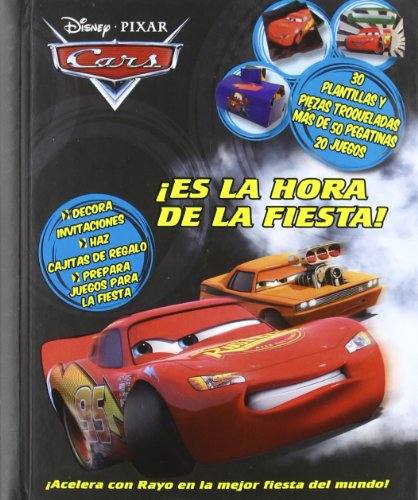 Â¡Es la hora de la fiesta! Cars (9788499512754) by Walt Disney Company