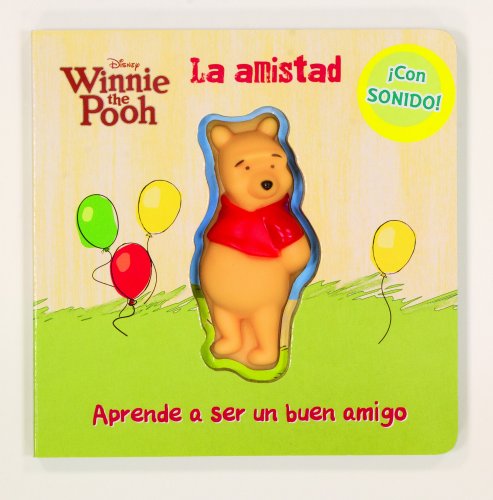 Stock image for WINNIE THE POOH. LA AMISTAD APRENDE A SER UN BUEN AMIGO for sale by Zilis Select Books