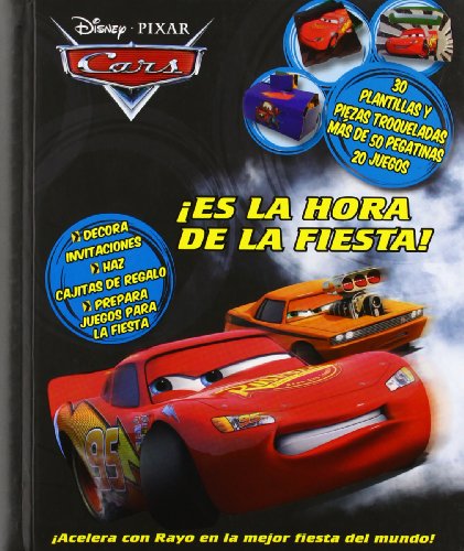 Cars. Es la hora de la fiesta (9788499513393) by Disney