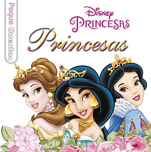 Princesas. Pequecuentos (9788499514444) by Disney