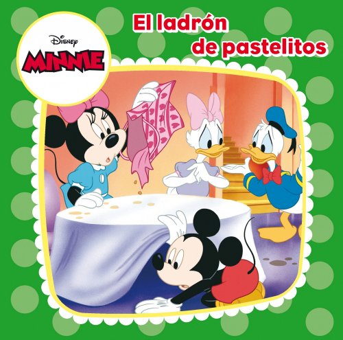 Beispielbild fr Minnie Mouse: el Ladrn de Pastelitos zum Verkauf von Hamelyn