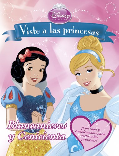 9788499515687: Viste a las princesas. Blancanieves y Cenicienta: Libro de recortables (Disney. Princesas)
