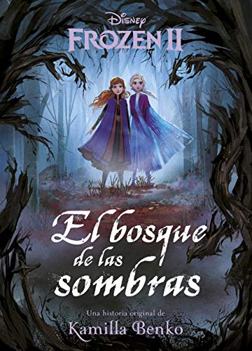 Beispielbild fr Frozen II: el bosque de las sombras zum Verkauf von LibroUsado | TikBooks